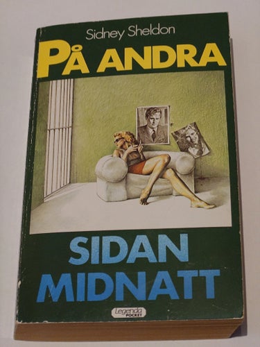 På andra sidan midnatt av Sidney Sheldon, 1977, bok