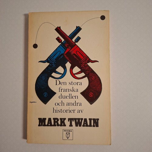 Den stora franska duellen och andra historier... av Mark Twain