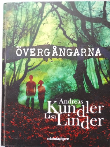 Övergångarna av Andreas Kundler och Lisa Linder, 2017