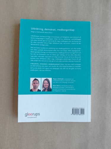 Utbildning, demokrati, medborgarskap av Magnus Dahlstedt & Maria Olson, 2013
