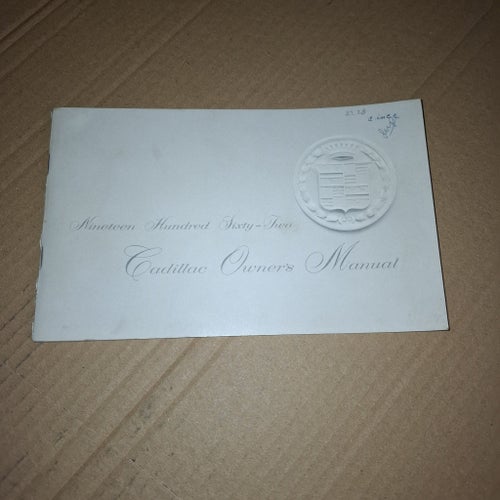 Nineteen Hundred Sixty-Two Cadillac Owner's Manual