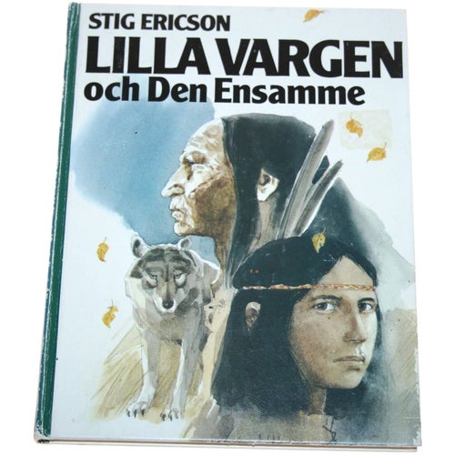 Stig Ericson - Lilla Vargen och den ensamme