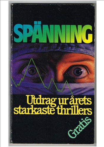 Spänning - Utdrag ur årets starkaste thrillers