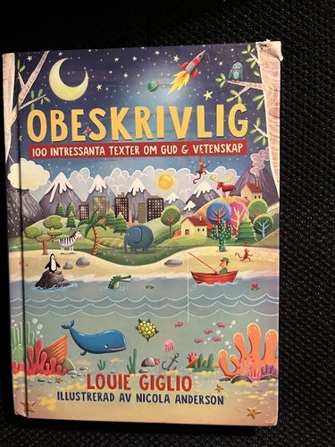 Obeskrivlig. / Louie Giglio