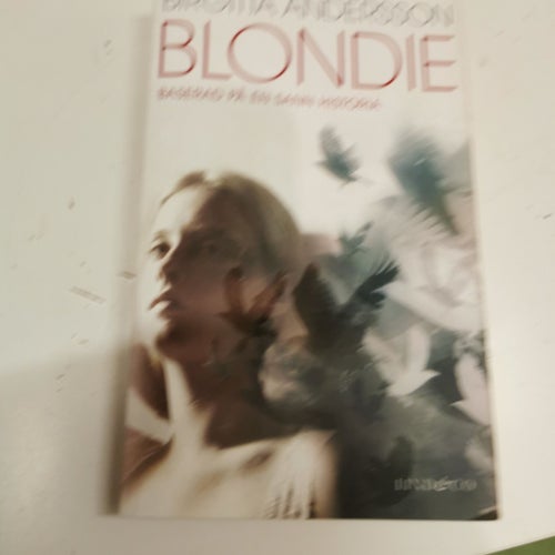 Blondie av Birgitta Andersson, 2004