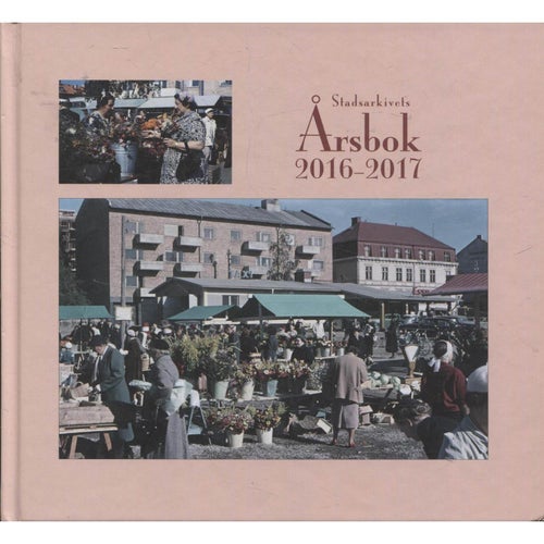 Stadsarkivets årsbok 2016-17 - Luleå