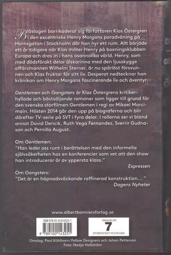 Gentlemen; Gangsters: romaner / Klas Östergren