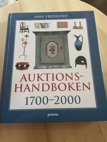 Auktionshandboken 1700-2000 av Jane Fredlund, 1998