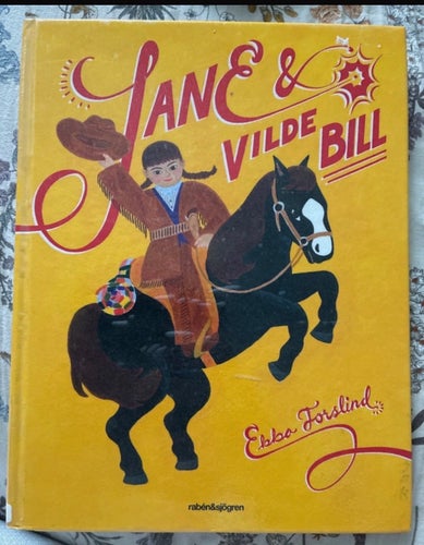 Jane & Vilde Bill av Ebba Forslind, 1980