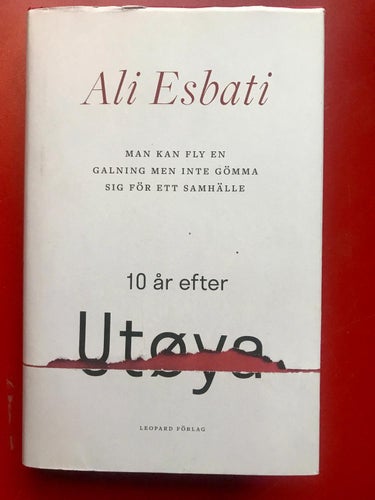10 ÅR EFTER UTØYA Ali Esbati 2021
