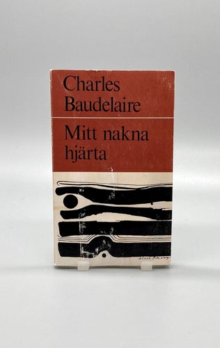 Hugskott - Mitt nakna hjärta av Charles Baudelaire