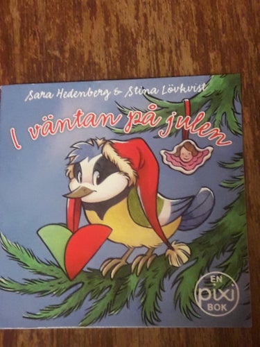 PIXI-JUL bok.......I väntan på julen - Sara Hedenberg & Stina Lövkvist