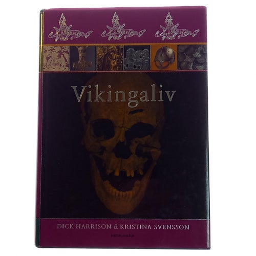 Dick Harrison & Kristina Svensson - Vikingaliv