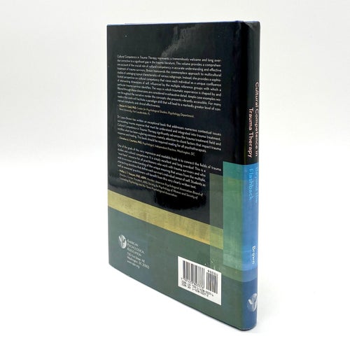 Cultural competence in trauma therapy - Beyond the flashback av Laura S. Brown