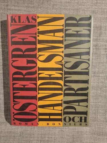 Handelsmän och partisaner av Klas Östergren, 1991