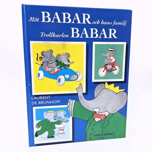 Möt Babar och hans familj: Trollkarlen Babar - Laurent De Brunhoff