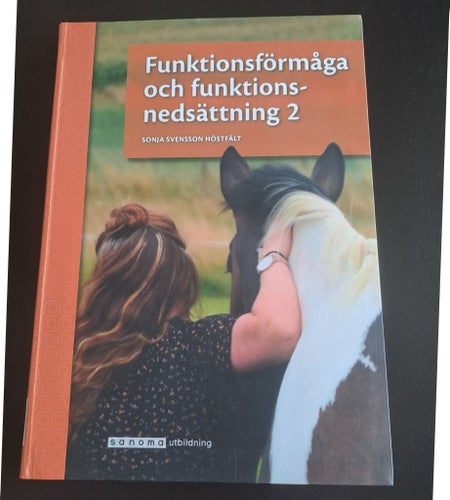 Funktionsförmåga och funktionsnedsättning 2 av Sonja Svensson Höstfält, 2022
