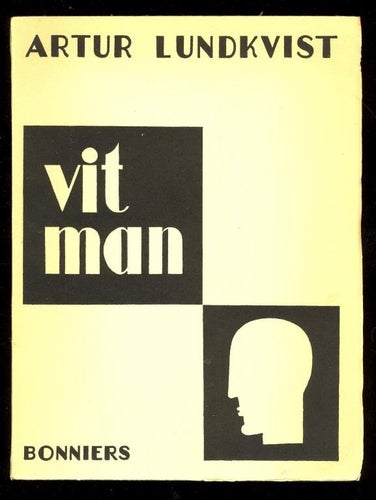 Lundkvist, Artur: Vit man.
