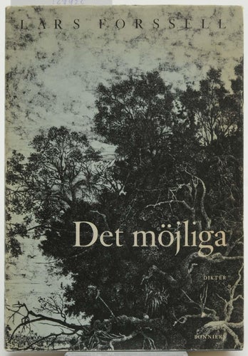 Det möjliga : dikter / Lars Forssell.