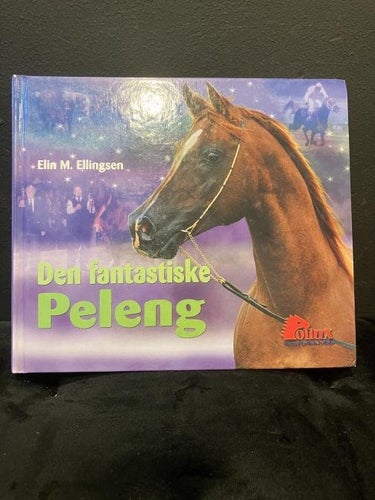 Bok - Den fantastiske Peleng av Elin M. Ellingsen