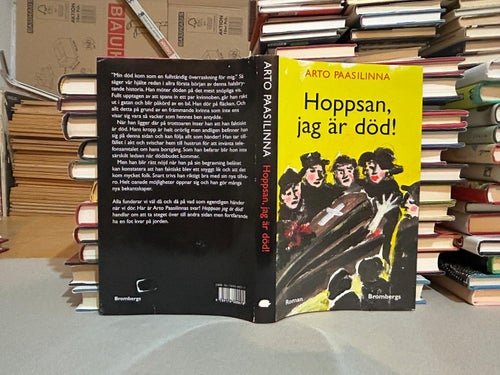 Hoppsan, jag är död! av Arto Paasilinna. Bok. Very Fine plus
