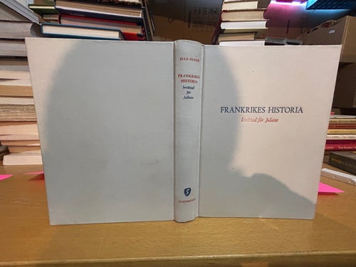 Frankrikes historia berättad för Juliette av Jean Duché, bok, Very Good