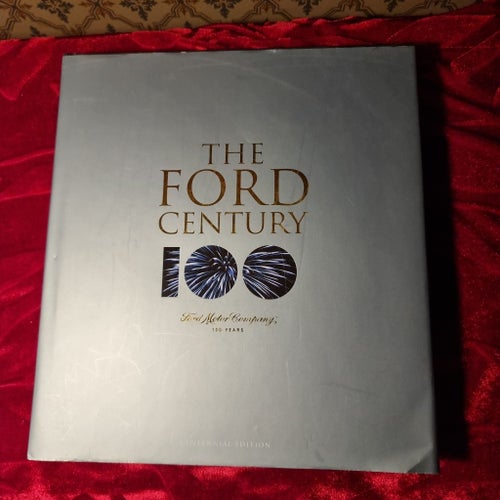 The Ford Century 100 years Inbunden