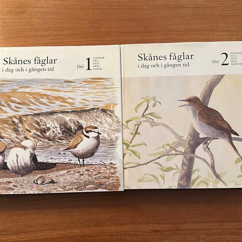 Skånes fåglar i dag och i gången tid Del 1 och 2