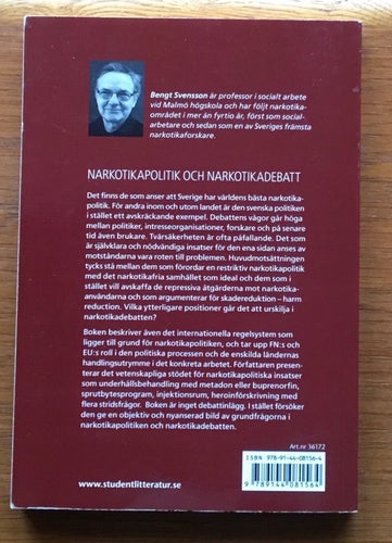 Narkotikapolitik och Narkotikadebatt - Bengt Svensson