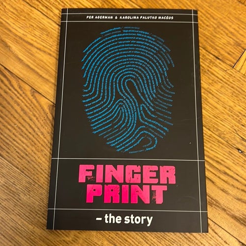 Häftad bok: Fingerprint - the story (2017) Per Agerman & Karolina Palutko Macéus