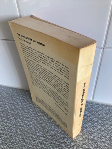 The Philosophy of History by G. W. F. Hegel. Tryckt 1956