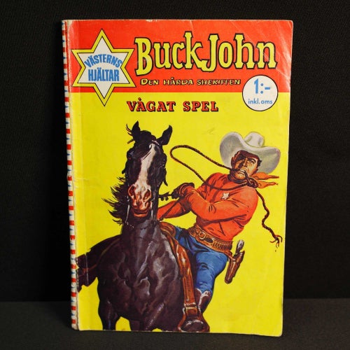 Västerns hjältar - 1962 - NR 33 - Buck John - Den hårda sheriffen: Farlig mark