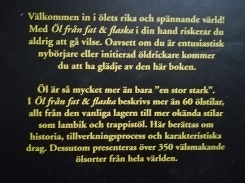 ÖL, FRÅN FAT & FLASKA - MER ÄN 350 ÖLSORTER I 60 OLIKA STILAR, ERONSON 2013