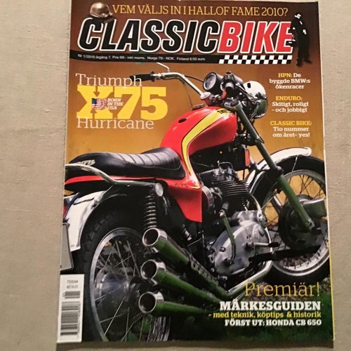 CLASSIC BIKE NR 1 2010 BMW HPN ÖKENRACER,TRIUMPH X 75,HONDA GB 500