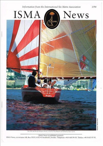 ISMA News 1/94 Information from the International Six Metre Association