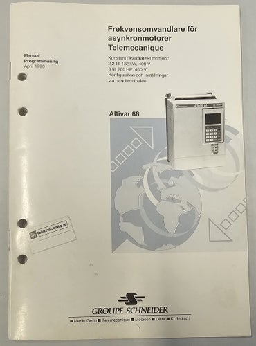 Altivar 66 Frekvensomvandlare för asynkronmotorer Installationsmanual,