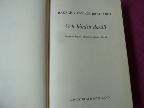 OCH HIMLEN DÄRTILL, B. T. BRADFORD, 1994, BÖCKER