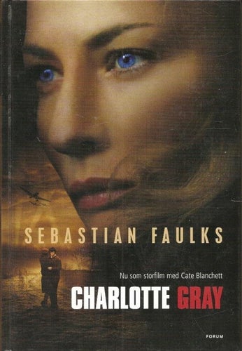 Sebastian Faulks: Charlotte Gray