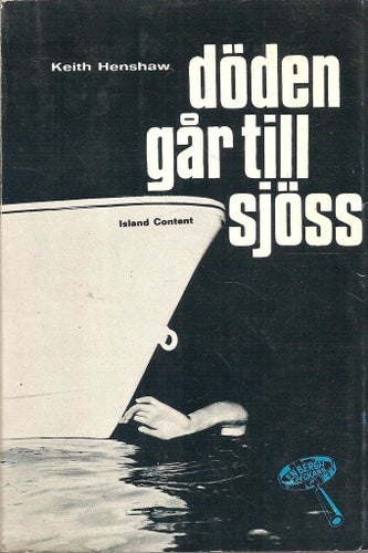 Keith Henshaw: Döden går till sjöss.