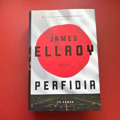 PERFIDIA James Ellroy 2016