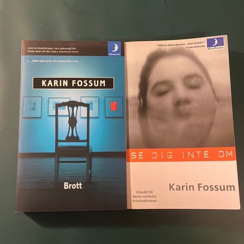 Brott och Se dig inte om av Karin Fossum