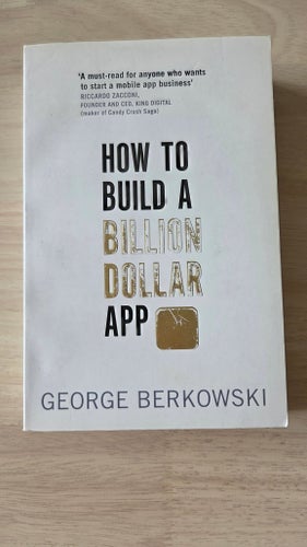 How to Build a Billion Dollar App