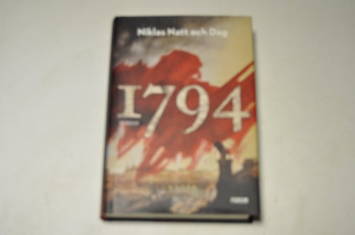 1794 - Bellman noir-trilogin 2 - Niklas Natt och Dag