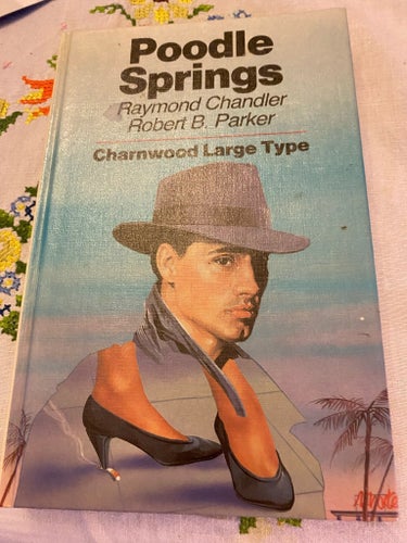 Raymond Chandler/Robert B. Parker Poodle Springs engelska