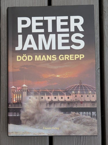 Död mans grepp - Peter James (2008)