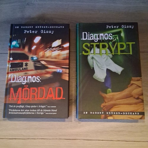 Diagnos: Mördad & Diagnos: Strypt av Peter Gissy