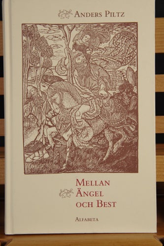 Mellan Ängel och best av Anders Piltz, 1991