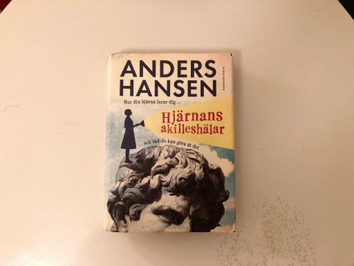 Hjärnans akilleshälar av Anders Hansen, 2021