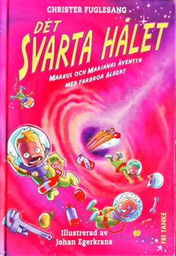 Det svarta hålet av Christer Fuglesang