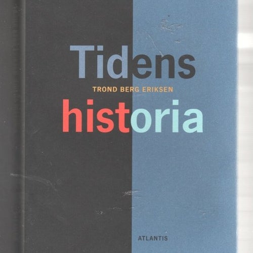 Tidens historia - Trond Berg Eriksen